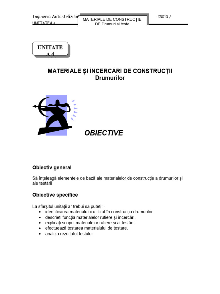 Unitatea 4 (MATERIALE DE CONSTRUCȚII ȘI ÎNCERCAREA Drumurilor) | PDF