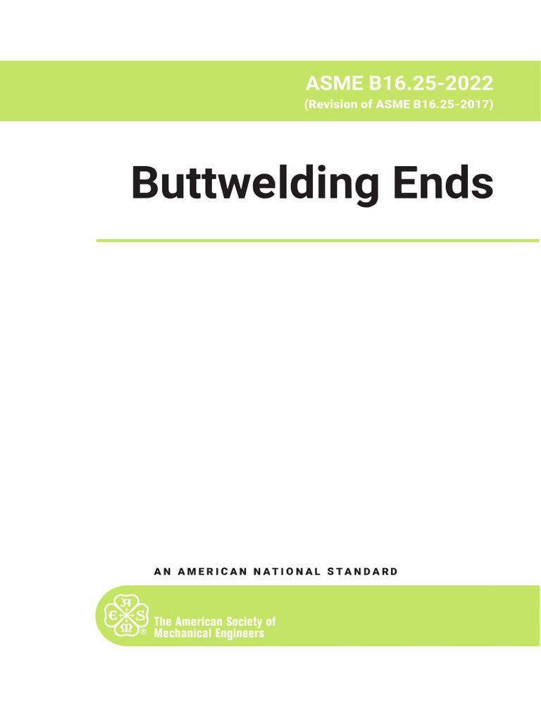 Asme B16.25-2022 | PDF | Pipe (Fluid Conveyance) | Engineering Tolerance