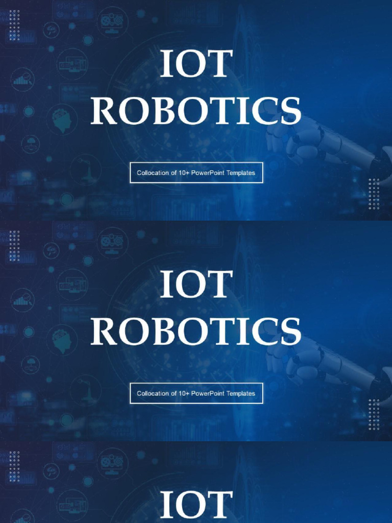 Iot Robotics Powerpoint PPT Template Bundles | PDF