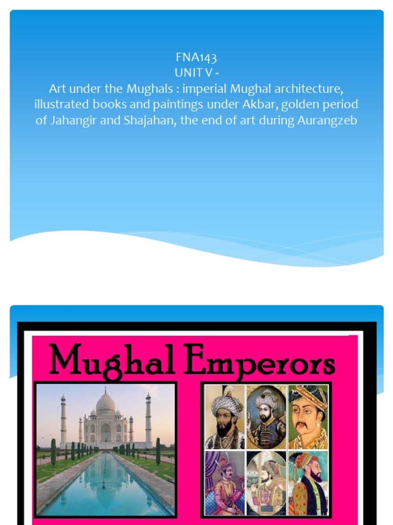 Mughal Painting: A Historical Overview | PDF | Mughal Empire | Paintings