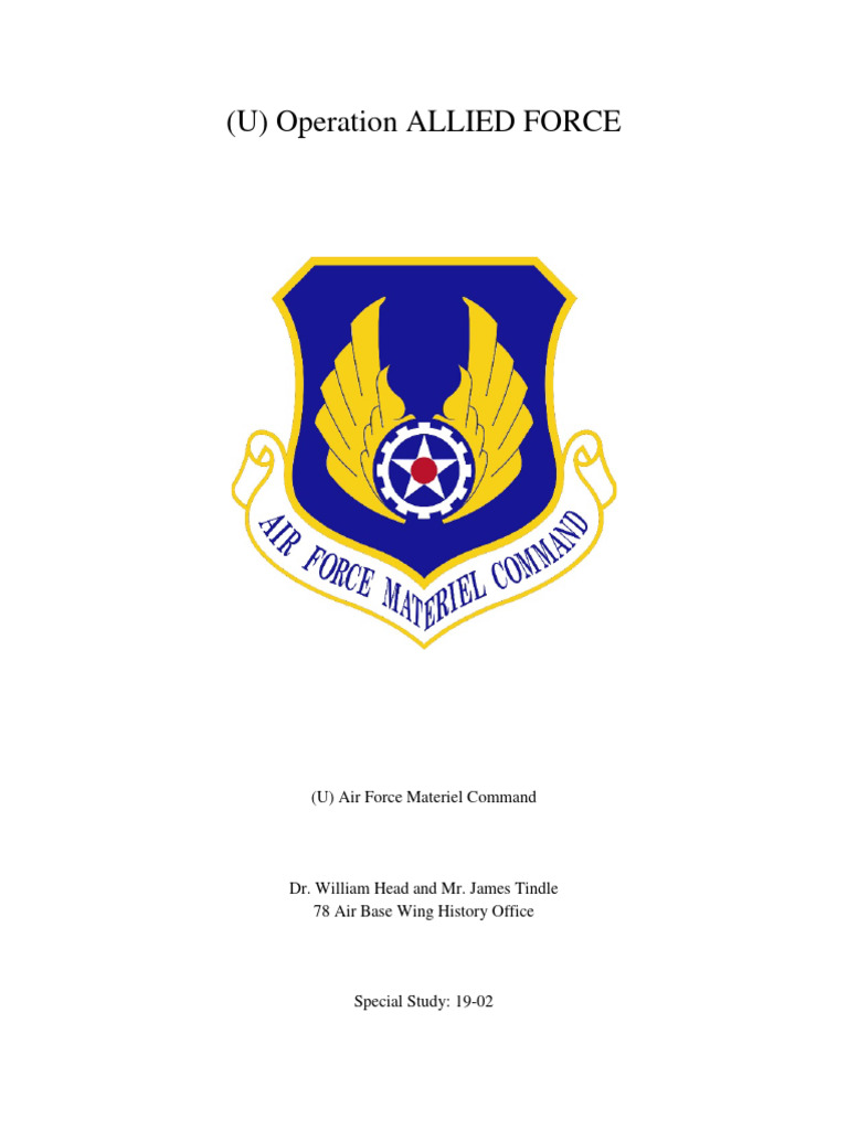 HQ AFMC HO Special Study 19-02 - Operation Allied Force | PDF | Kosovo ...