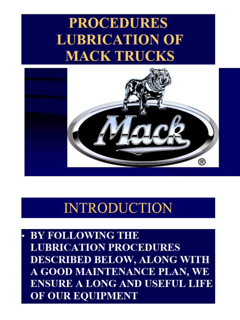 Mack. Mack Lubrication Procedure PDF Axle Bearing (Mechanical)