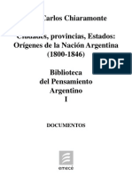 Biblioteca Del to Argentino Tomo I - Jos%C3%A9 Carlos Chiaramonte%3A Ciudades%2C Provincias%2C Estados%3A or%C3%ADgenes de La Naci%C3%B3n Argentina %281800-1846%29