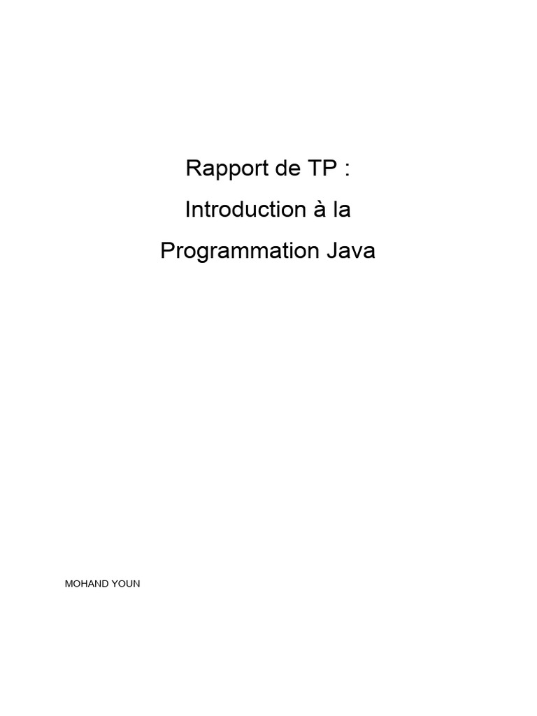 Rapport de TP: Introduction À La Programmation Java | PDF | Java ...