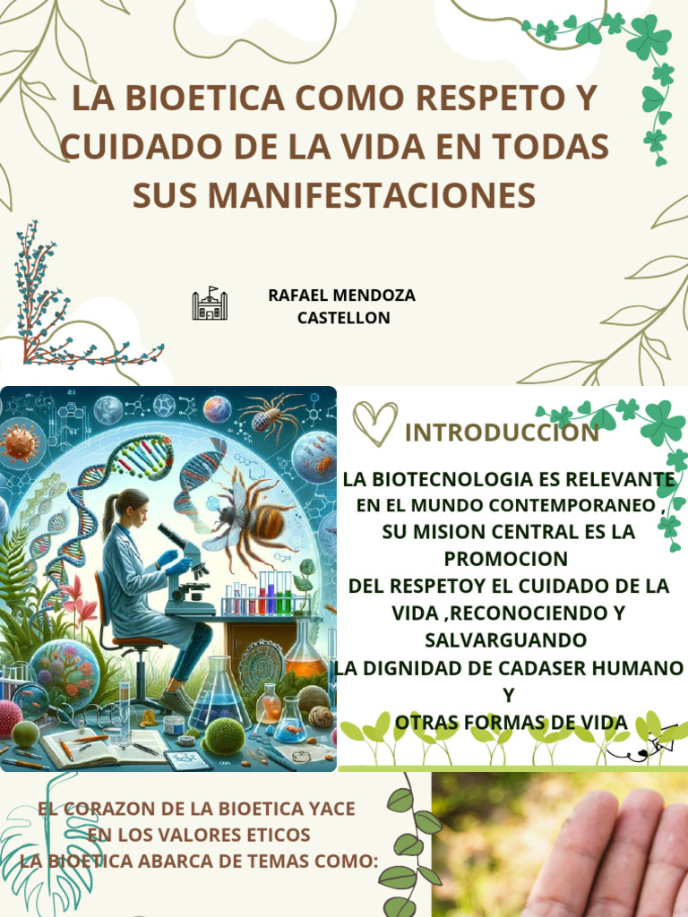 La Bioetica Como Respeto y Cuidado de La Vida en Todas Sus