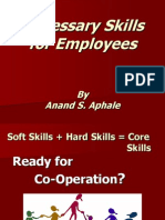 Necessary Skills For Employees: by Anand S. Aphale