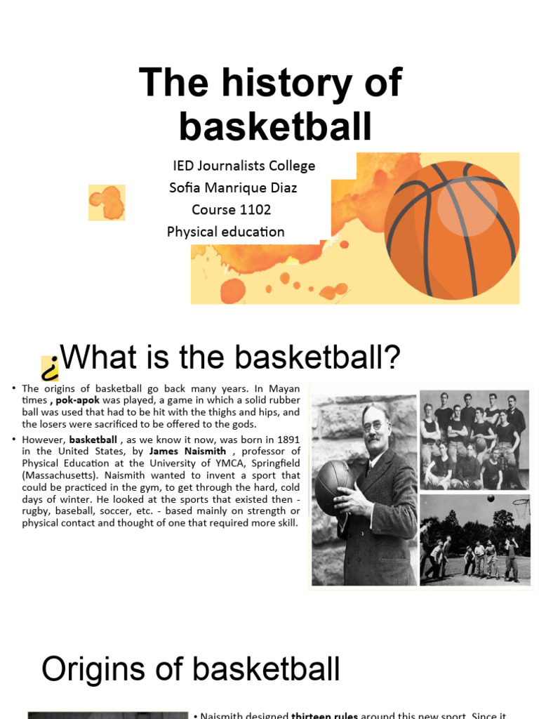 The History of Basketball | PDF | Ball Games | Team Sports
