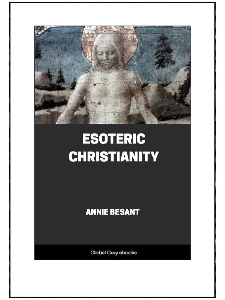 Esoteric Christianity: The Lesser Mysteries | PDF | Nous | Soul