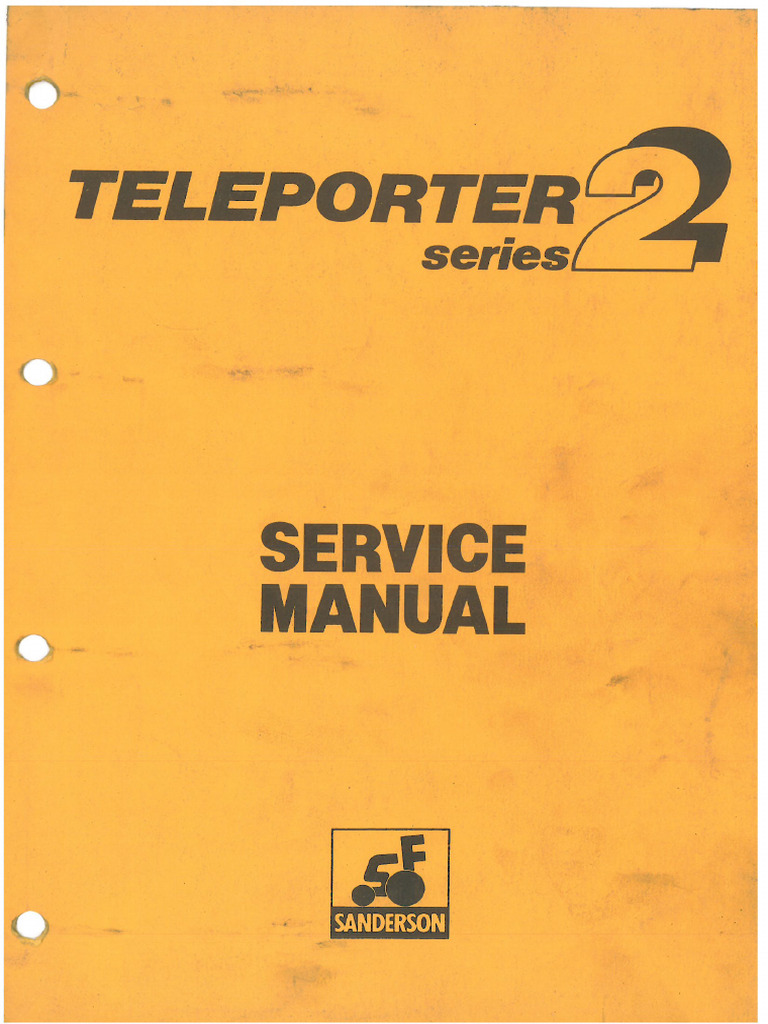 Sanderson T2 Teleporter 2 Telehandler 6-22, 7-25, 5M-26 Workshop | PDF
