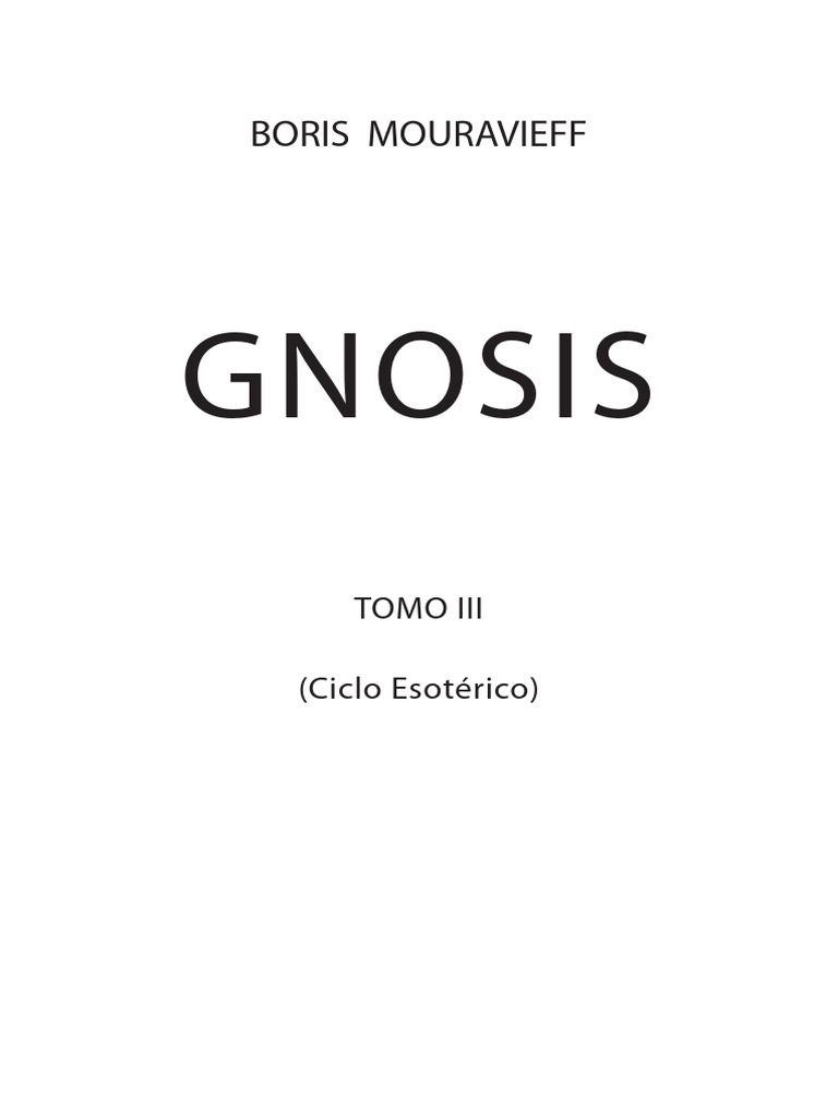 Boris Mouravieff GNOSIS Tomo III (Nueva Ediciión) Quinto Camino PDF