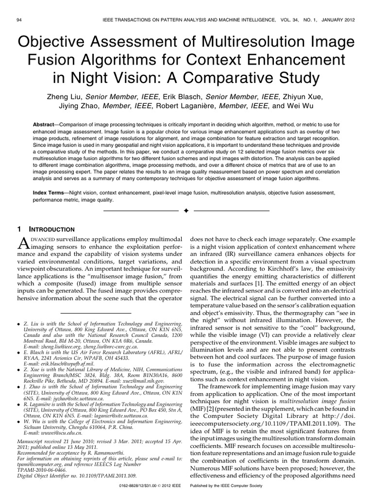 Objective Assessment of Multiresolution Image Fusion Algorithms For ...