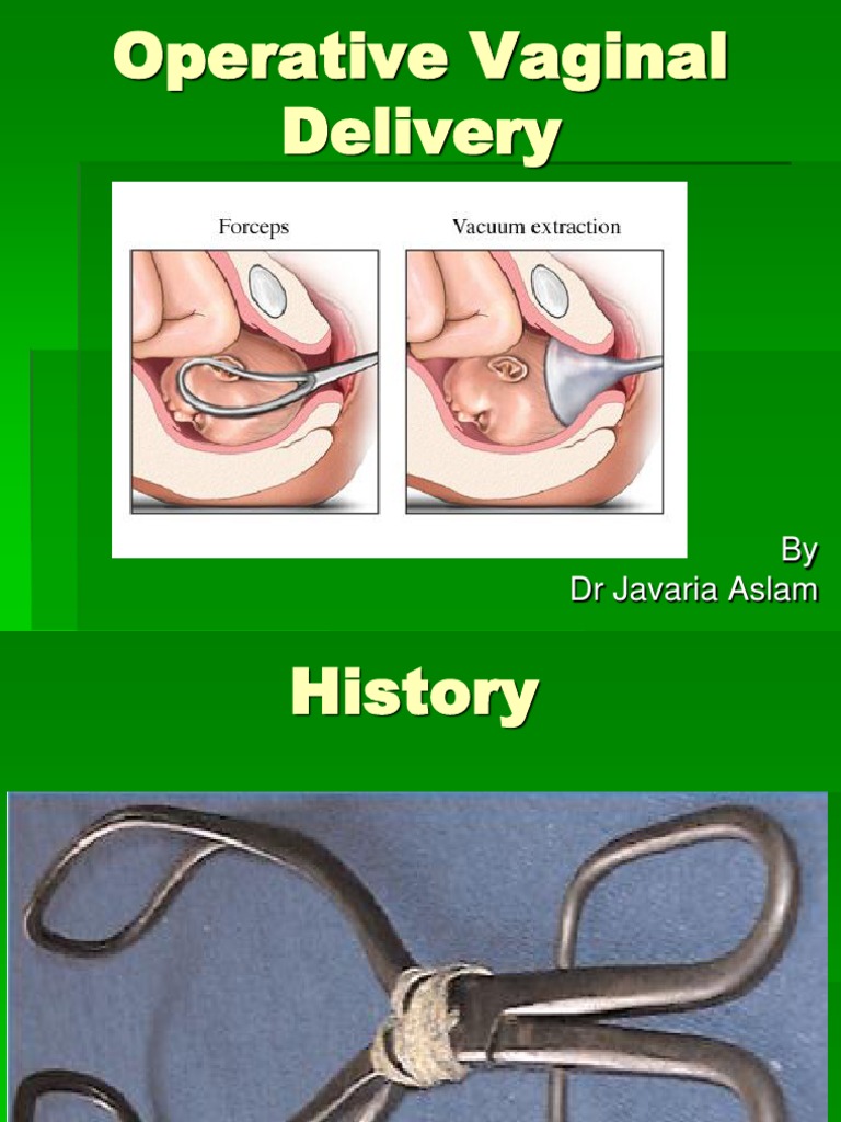 Operative Vaginal Delivery Techniques | PDF | Obstetrics | Childbirth