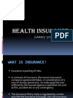 Health Insurance: Carry Your Cover.