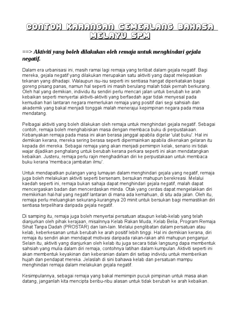 Contoh Karangan Cemerlang Bahasa Melayu SPM 2 Contoh Karangan Cemerlang Bahasa Melayu SPM 2