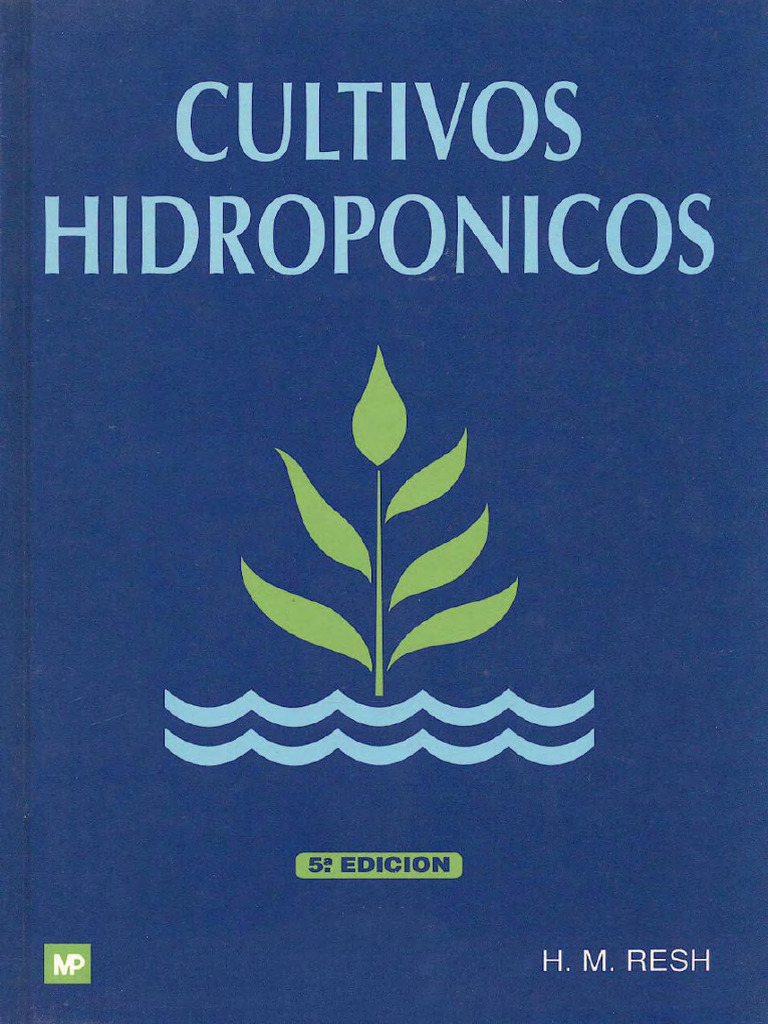 Cultivos Hidroponicos 5a Ed - HM Resh | PDF