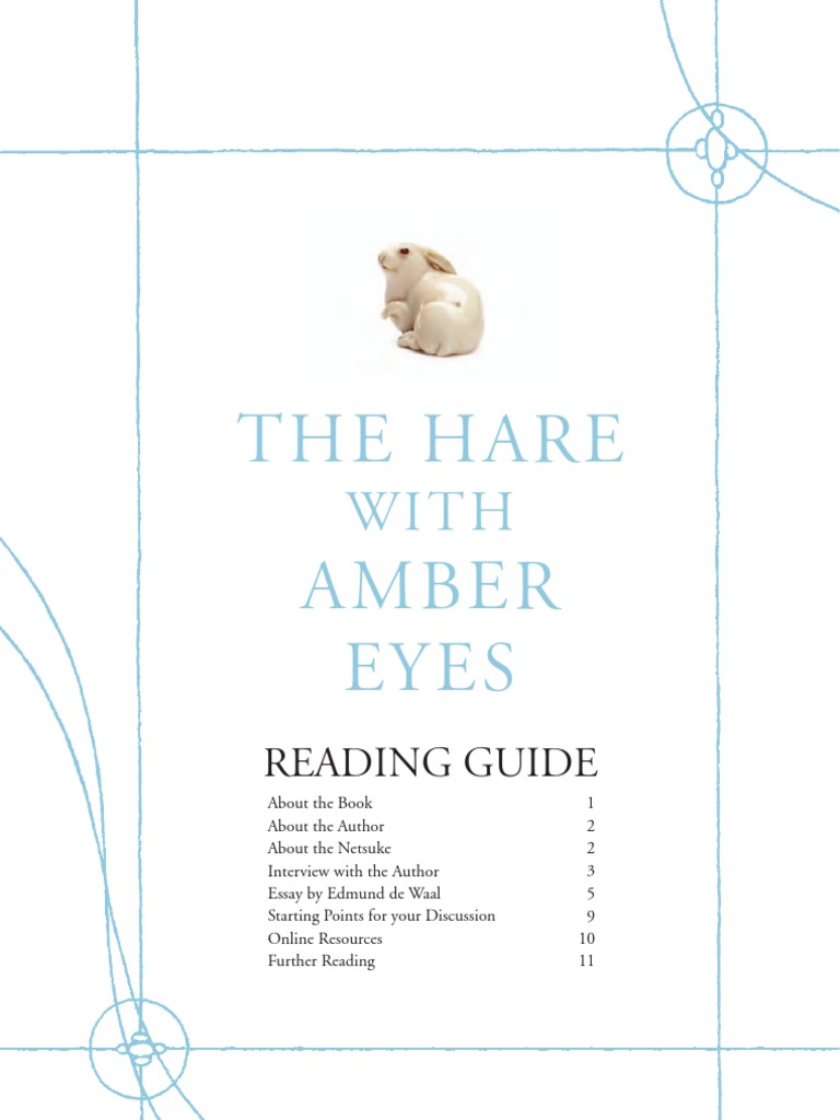 The Hare With Amber Eyes By Edmund De Waal Reading Guide