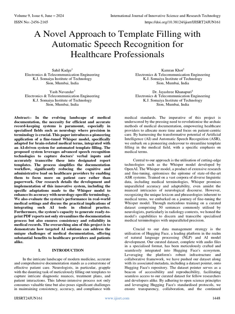 A Novel Approach To Template Filling With Automatic Speech Recognition