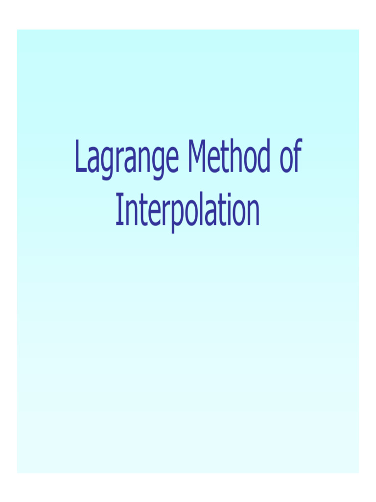 Lagrange Interpolation Methods Explained | PDF | Interpolation | Algorithms