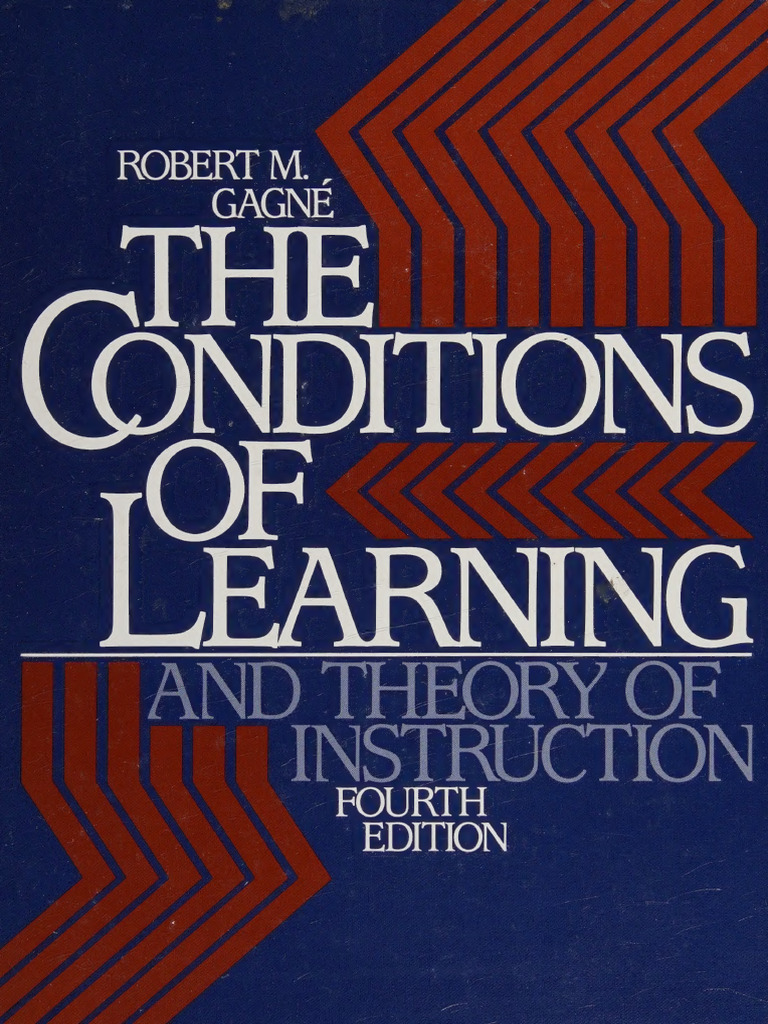 The Conditions of Learning and Theory of Instruction - Gagné, Robert M ...