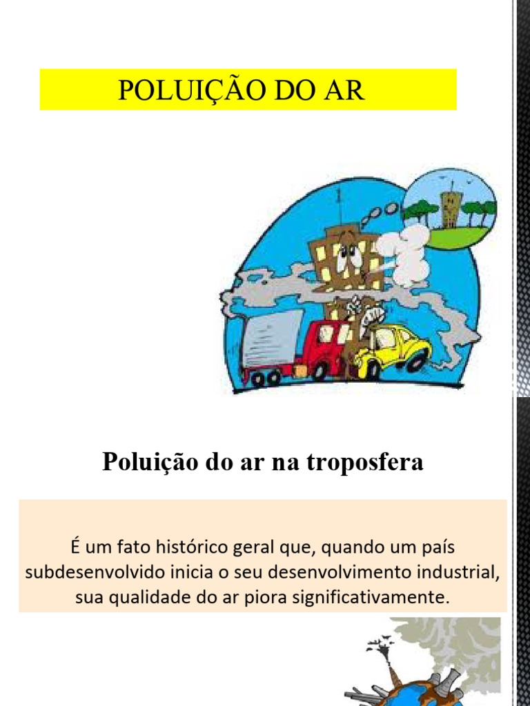 Poluição Atmosférica Consequências | PDF | Poluição do ar | Poluição
