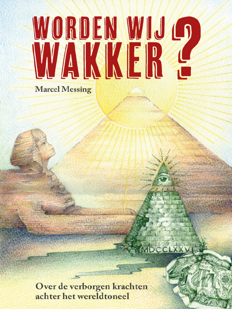 Worden Wij Wakker (Marcel Messing) (Z-Library) | PDF