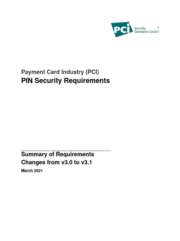 PIN Security Rqrmts Modifications v3.1 - Summary of Changes | PDF ...