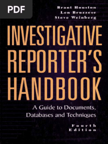The Investigative Reporter's Handbook A Guide To Documents, Databases, and Techniques (Brant Houston, Len Bruzzese, Steve Weinberg Etc.) (Z-Library)