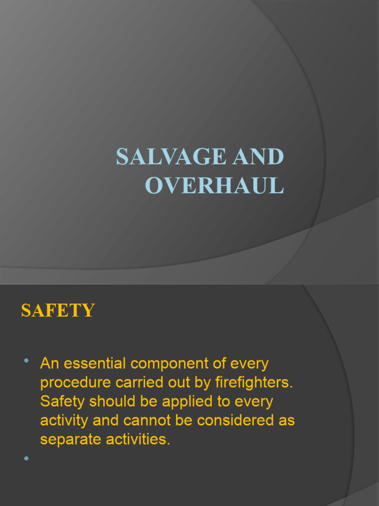 Salvage and Overhaul in Firefighting | PDF | Firefighter | Concrete