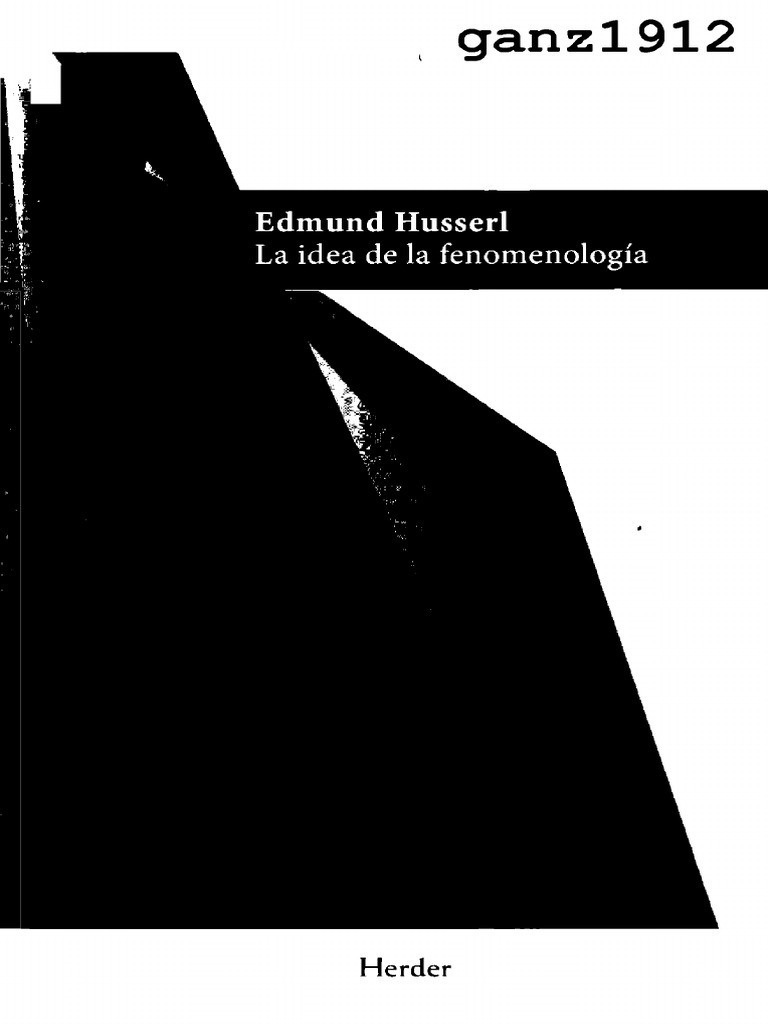 husserl-edmund-la-idea-de-la-fenomenolog-a-ed-herder-pdf