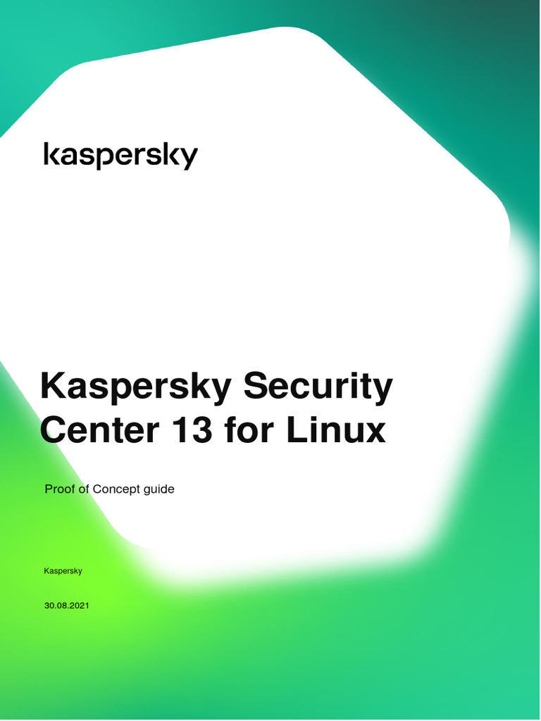 Kaspersky Security Center 13 for Linux Guide | PDF | Installation ...