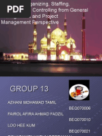 Planning, Organizing, Staffin, Directing, and Controlling From General Management and Project Management Perspective