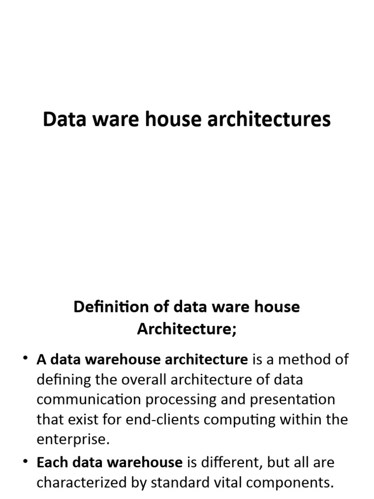 Data Ware House Architectures | PDF | Data Warehouse | Databases
