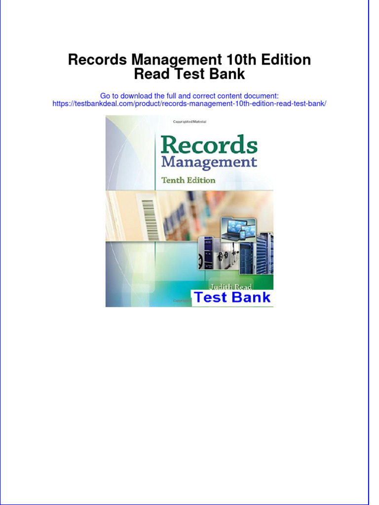 Records Management 10th Edition Read Test Bank instant download all