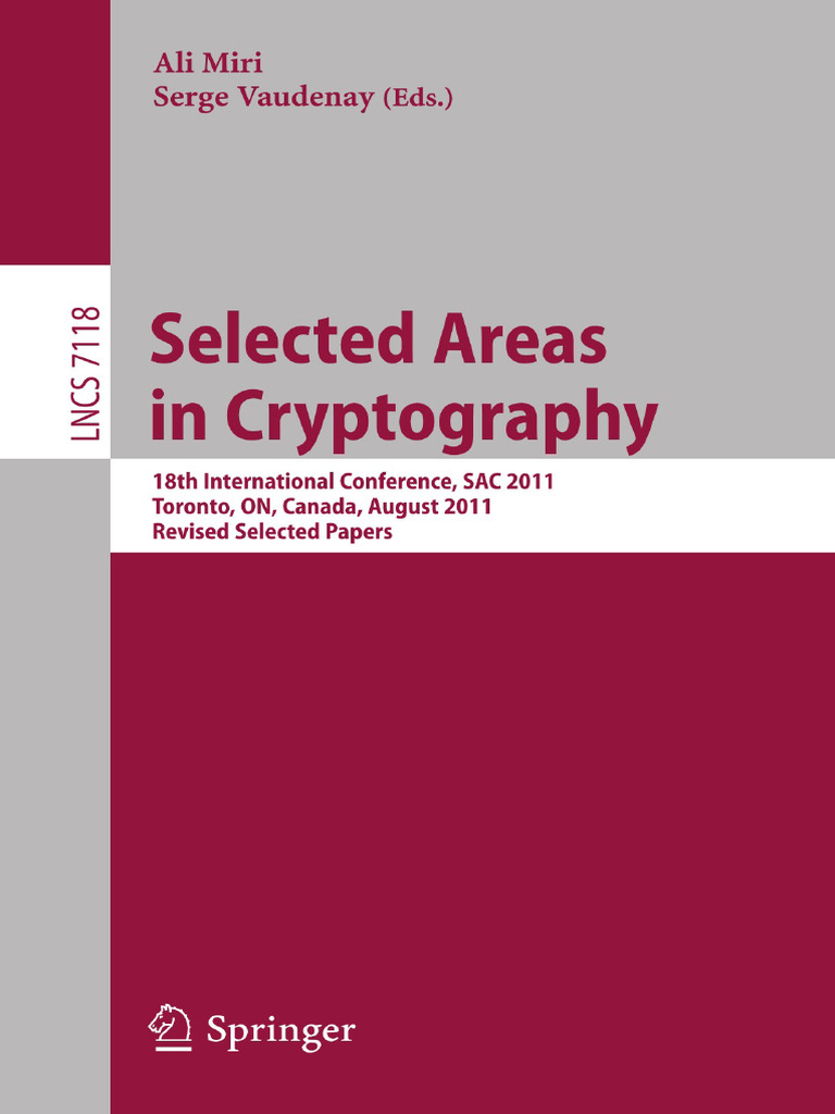 Selected Areas in Cryptography 2011 | PDF | Cryptography | Secrecy