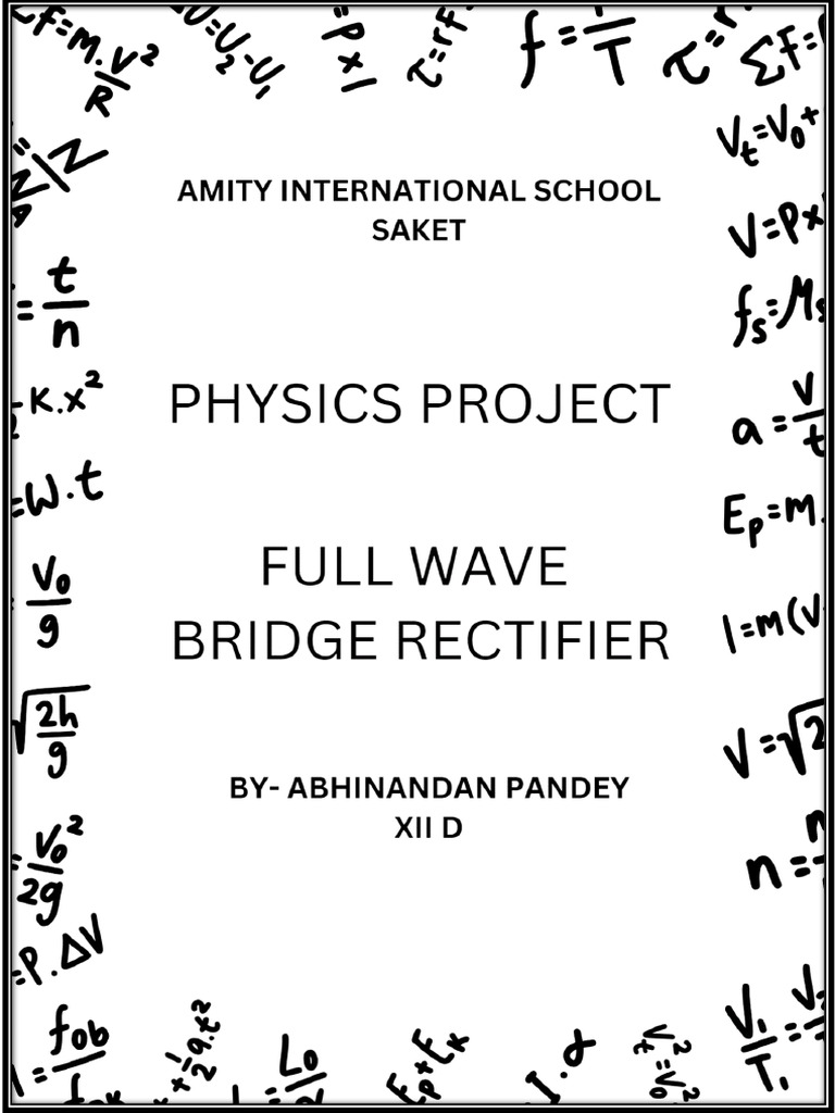 Physics Project Written Part 3 | PDF | Rectifier | Direct Current