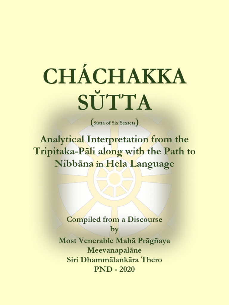 English Translation of Cháchakka Sŭtta | PDF | Mind | Dharma