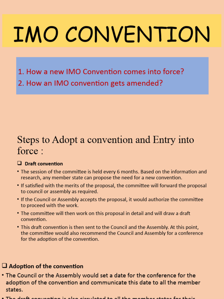 IMO Convention Drafting, Adoption, EIF and Amendmendment | PDF ...