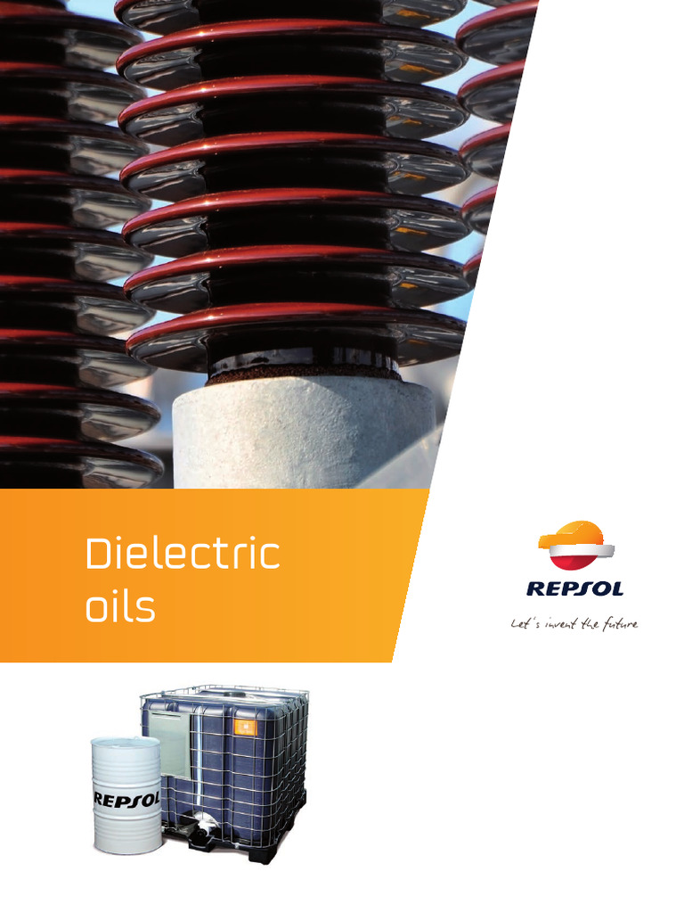 Repsol Dielectric Oils Overview | PDF | Transformer | Oil
