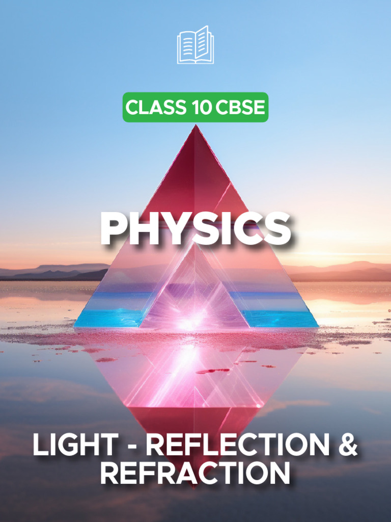 Light - Reflection and Refraction - Physics - Insta Learn | PDF ...