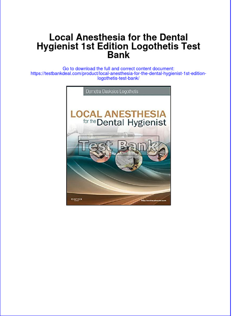 Local Anesthesia for the Dental Hygienist 1st Edition Logothetis Test