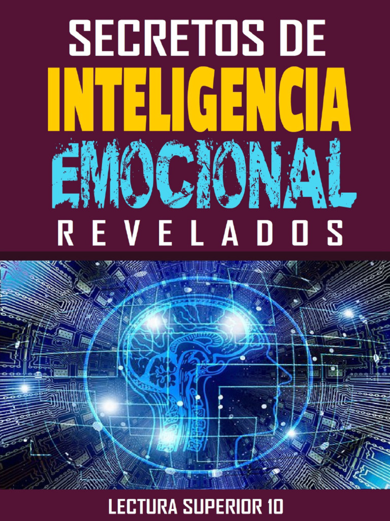 Secretos de la Inteligencia Emocional | PDF | Las emociones ...