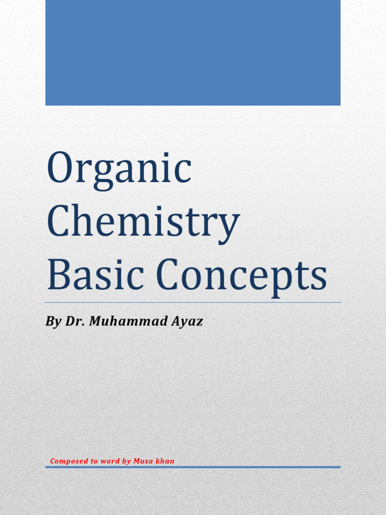ORGANIC CHEMISTRY CHAPTER #1 mk77 | PDF | Chemical Bond | Chemical Polarity