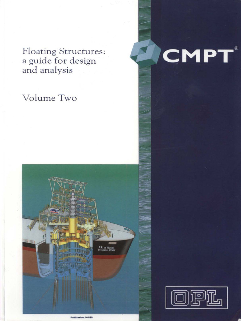 Book - Floating Structures - A Guide For Design and Analysis - Volume 2 ...