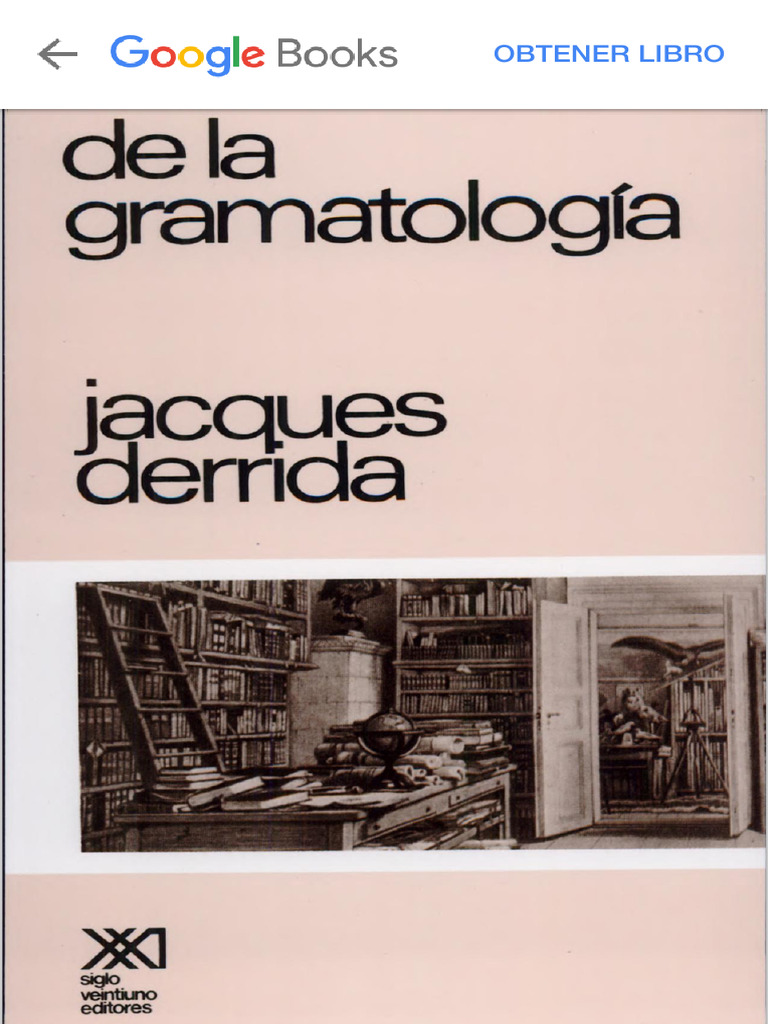 De la gramatolog a jacques derrida google libros pdf
