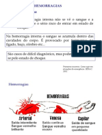 Procedimentos para socorrer vítimas de hemorragias internas e externas