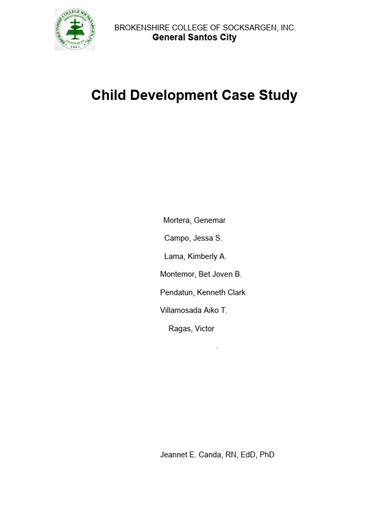 GROUP 5 Child Developmemt CASE STUDY 1 | PDF | Child Development ...