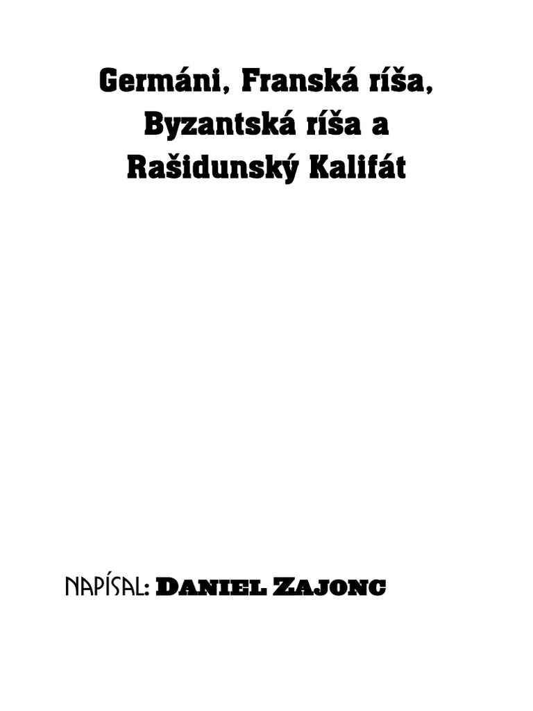 Germáni, Franksá Ríša A Byzentská Ríša (AutoRecovered) | PDF
