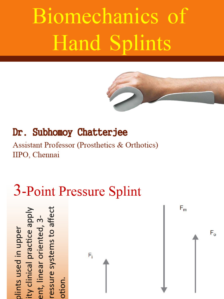 Biomechanics of Hand Splints | PDF | Force | Stress (Mechanics)