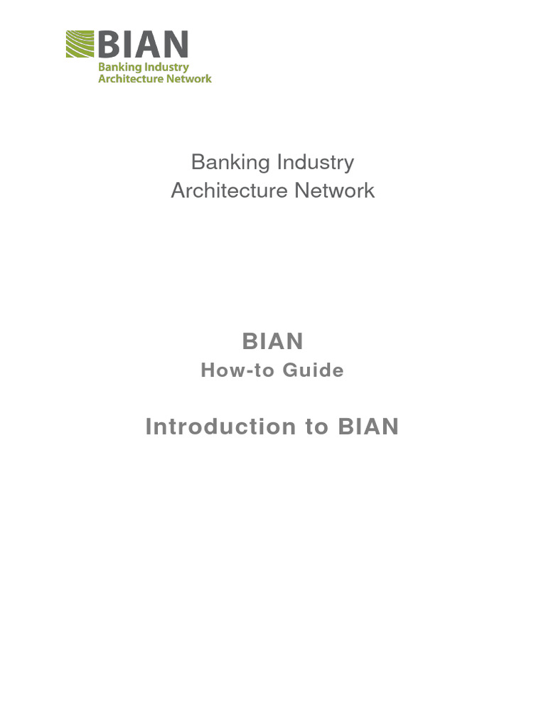 BIAN How To Guide Introduction To BIAN V7.0 Final V1.0 | PDF | Service ...