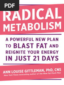 Radical Metabolism A Powerful New Plan To Blast Fat and Reignite Your Energy in Just 21 Days Ann Louise Gittleman